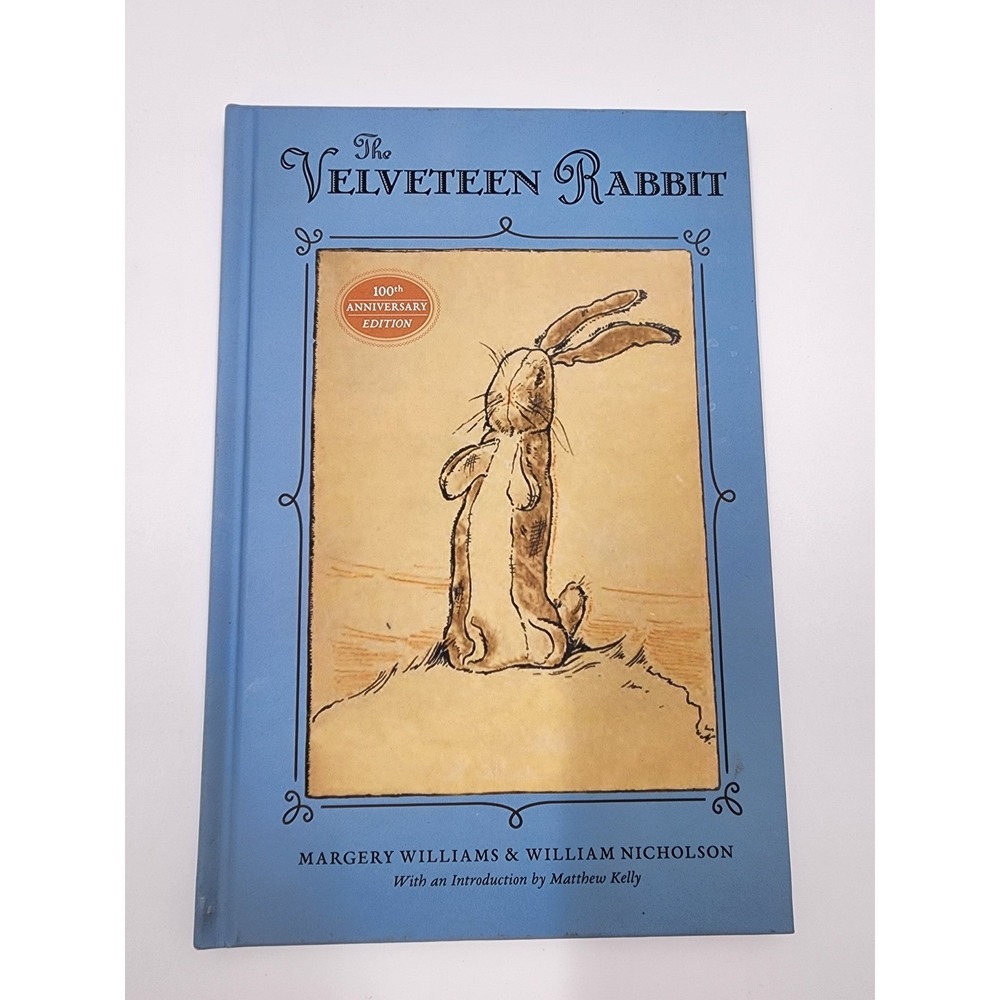 The Velveteen Rabbit 100th Anniversary Edition Hardcover Margery Williams Book